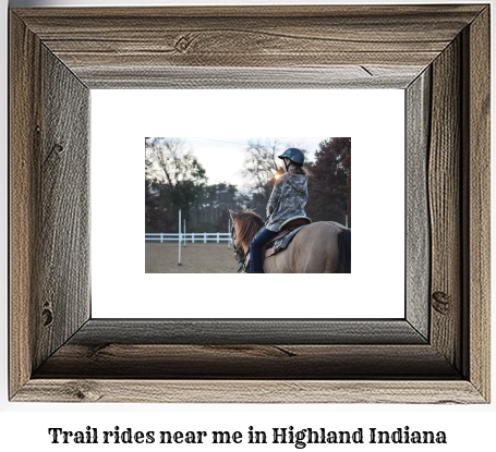 trail rides near me in Highland, Indiana